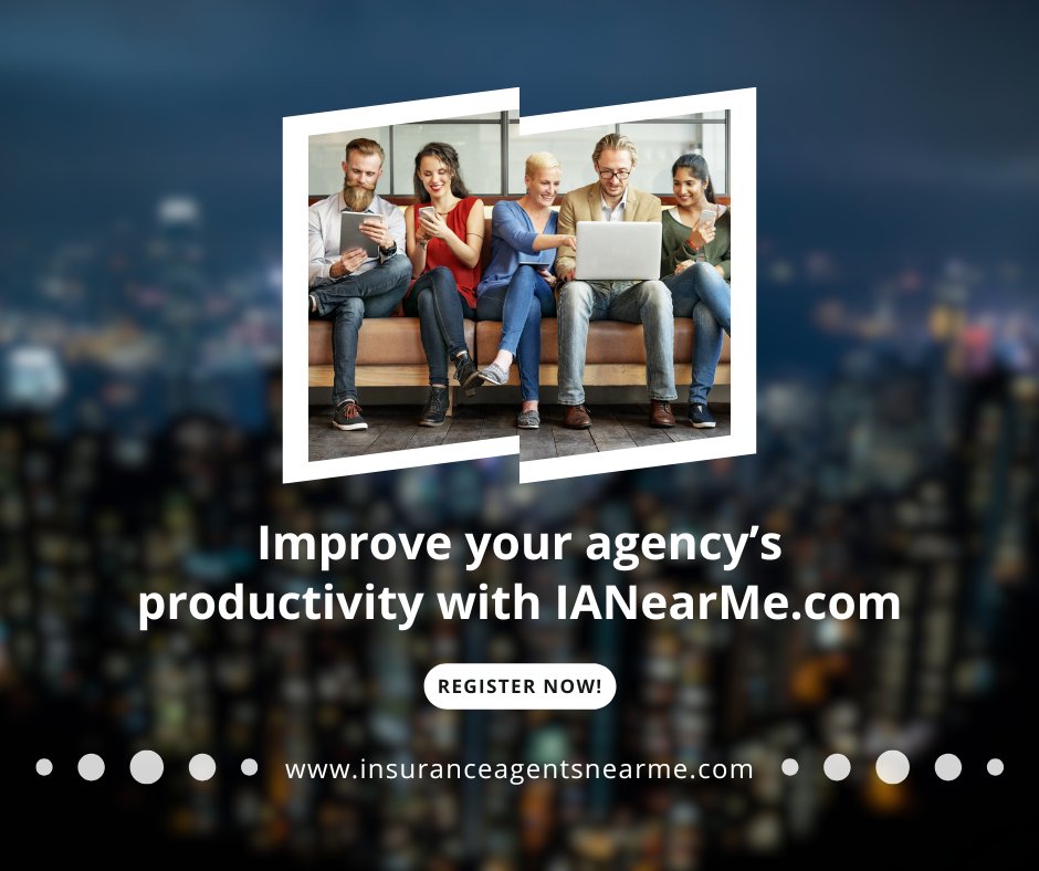 Improve your agency’s productivity with IANearMe.com!

Register at insuranceagentsnearme.com/select-plan

#insurance
#insuranceagent
#insurancebroker
#insuranceagentsnearme
#insurancedirectory
#InsuranceMarketing
#insuranceindustry
#InsuranceCompanies