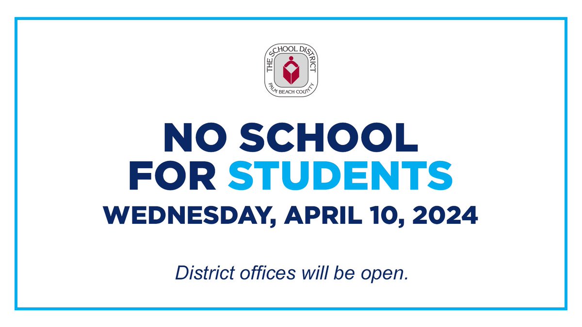 🔔 REMINDER: Schools are closed today, Wednesday, April 10, 2024. District offices will remain open. Find the full school calendar here: palmbeachschools.org/cms/lib/FL5001…