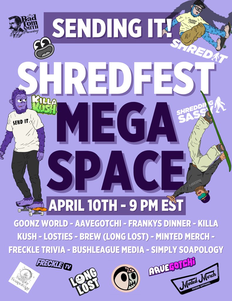 SHREDFEST MEGA SPACE IS TONIGHT 🏂🛹

Hit those reminders to stay-up on everything involved.

Shredfest is 3 days of snow, skate, and  art w/ raffles, prizes, and mini-competitions mixed in! 

See you there 🤙