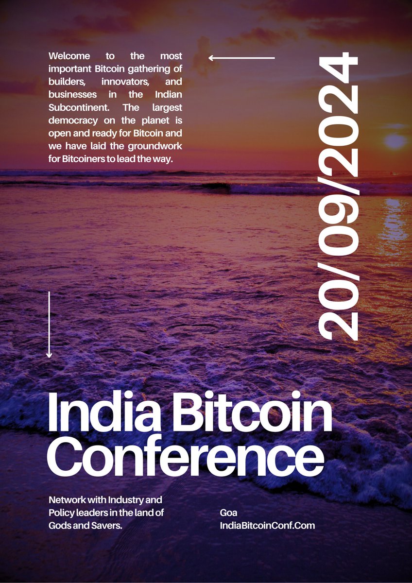 🎉 India Bitcoin Conference 2024! 🎉 Save the date: September 20th-22nd in Goa! 🌴 Network with Industry and Policy leaders at the most important Bitcoin gathering of builders, innovators and businesses in the Indian Subcontinent. 🎤 Stay tuned for speaker announcements!