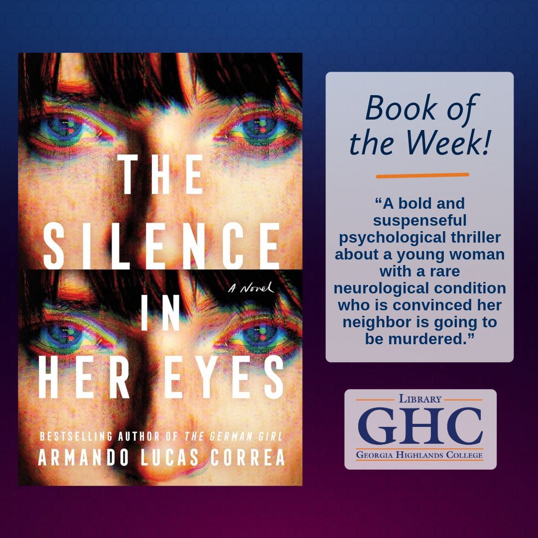 The book of the week is The Silence in Her Eyes by @ArmandoCorrea. This book is available on Libby. #ghclibrary #library #libraries #bookoftheweek