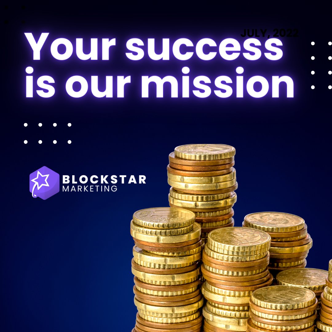 Raise tokens and turn heads with Blockstar Marketing. Your success is our mission, and we're here to make it happen through expert strategies and digital solutions. 💎🌐 

#marketing #blockchain #success #expert #strategies #digitalmarketing