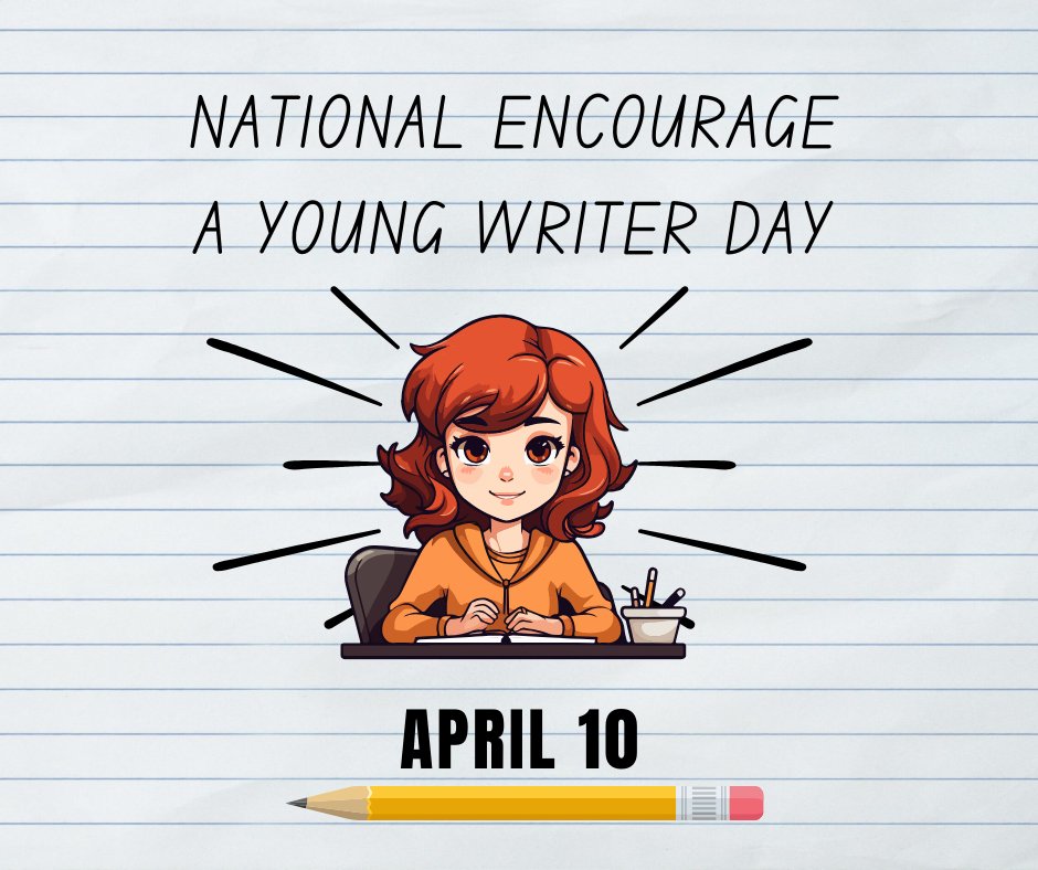 Celebrate today by talking to a potential writer about their ideas and dreams. Who knows? You may be encouraging a future author! #EncourageAYoungWriterDay