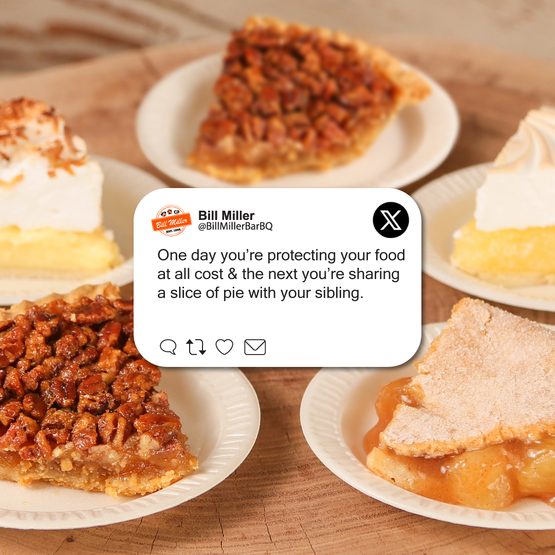 But I would still trade my sibling for a #BillMiller meal😌🥧 #NationalSiblingsDay