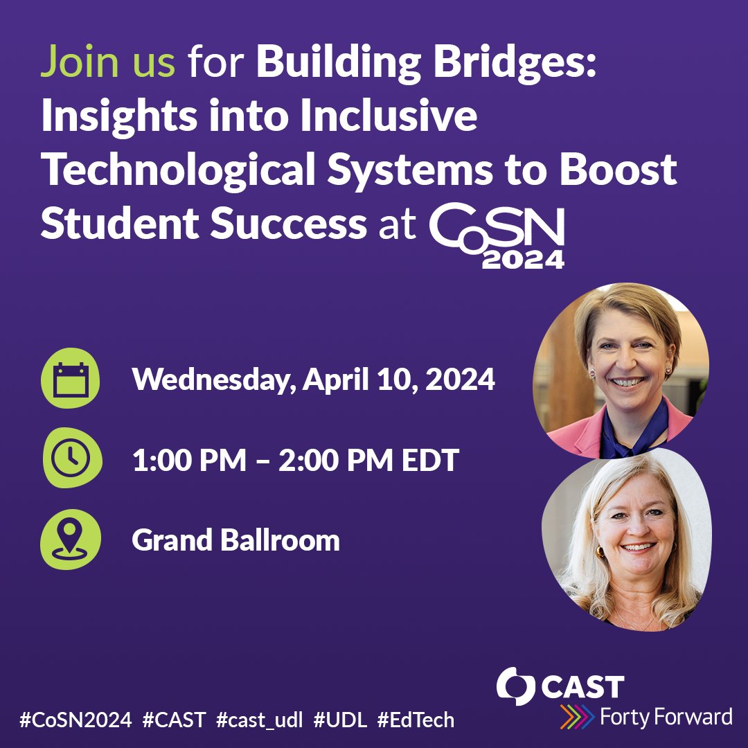 Get ready for 'BuildingBridges' at #CoSN2024! Join us soon to boost student success with Lindsay E. Jones and Christine Fox. Don't miss out! See you there! Register: ow.ly/nogI50R6vH1 @CoSN #CoSN2024 #cast_udl #UDL