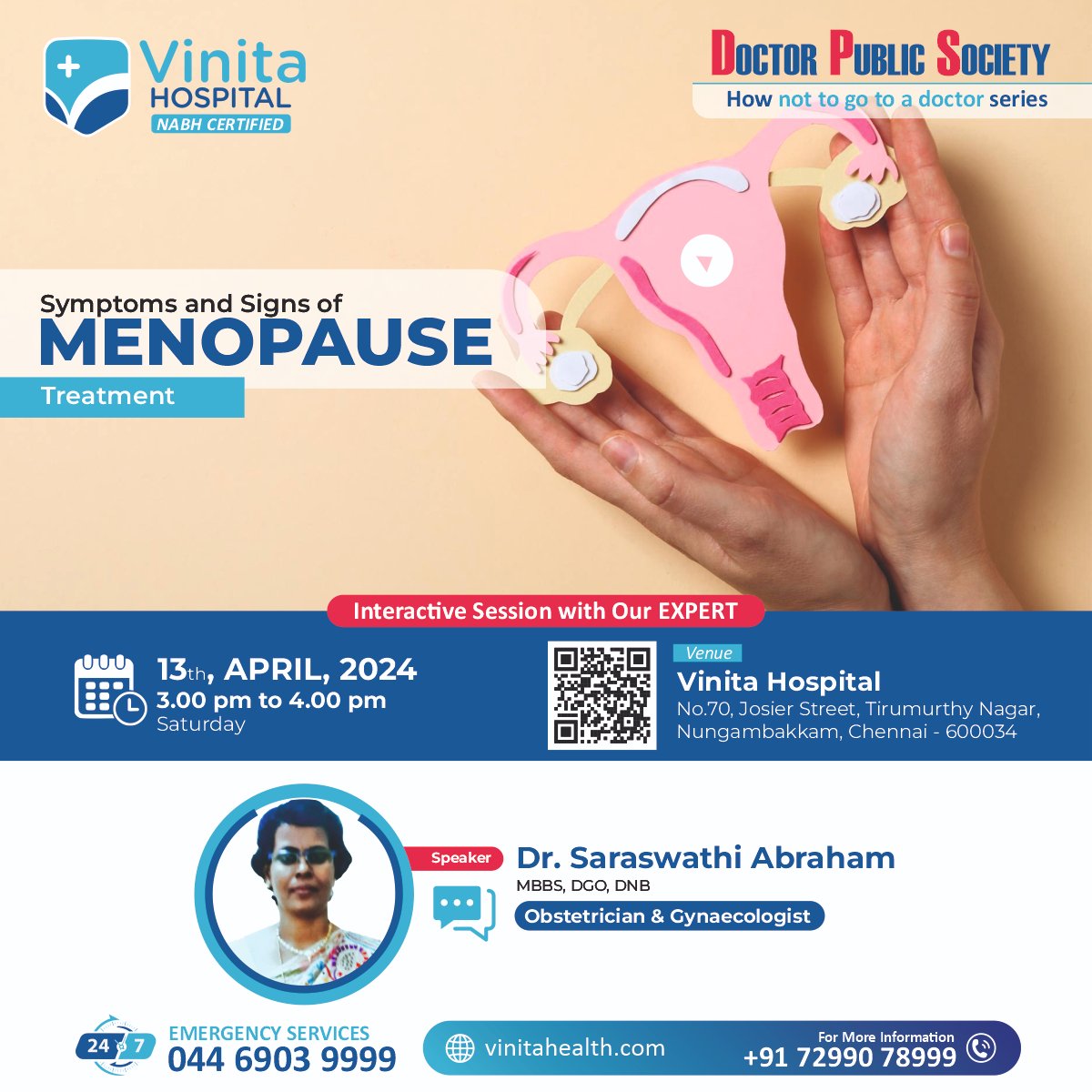 VinitaHealth's tweet image. Symptoms and sign of Menopause 
Treatment
(Interactive Session with Our Expert)
Dr. Saraswathi Abraham
MBBS, DGO, DNB
Obstetrician &amp;amp; Gynecologist
Date: 13th April, 2024 (Time: 3.00 pm - 4.00 pm)
Venue: Vinita Hospital. Nungambakkam - 34
#menopause #ménopause #menopauseproblems