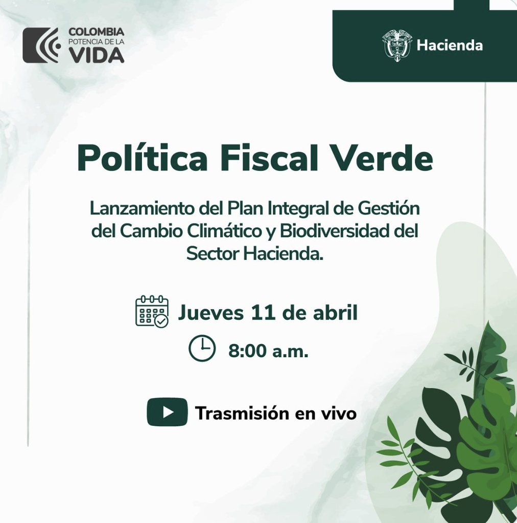 Este jueves 11 de abril a las 8 a.m. @MinHacienda presentará el Plan Integral de Gestión de Cambio Climático y Biodiversidad del Sector Hacienda. 📌Auditorio Casas de Santa Barbara | Cra. 8 #06-04 🔹Inscripciones: docs.google.com/forms/d/e/1FAI… 🔹En directo: youtube.com/@minhaciendaco…