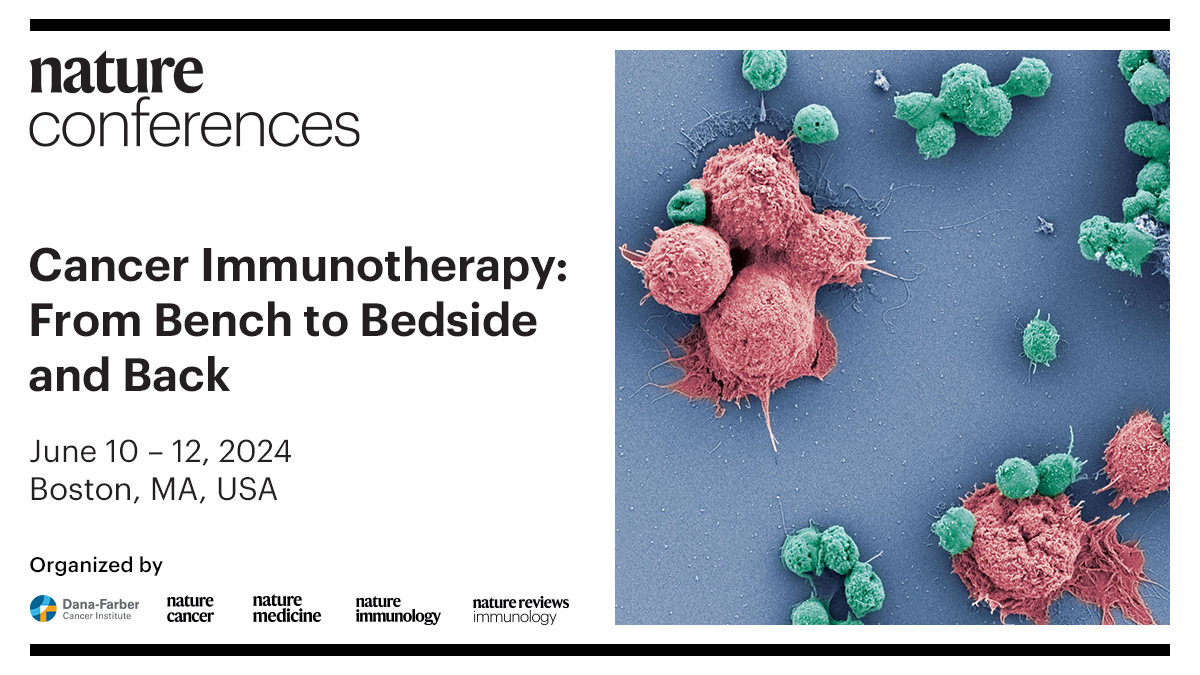 LAST CALL📢 Friday, April 12 is the last day to submit abstracts to our upcoming #Cancer #Immunotherapy event in #Boston! 📜👉go.nature.com/4cebU2z @DanaFarber @NatureCancer @NatureMedicine @NatImmunol @NatRevImmunol