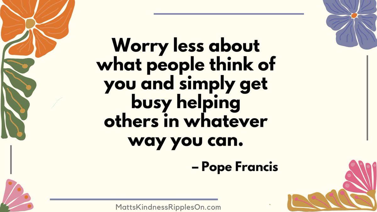 MattsKindness's tweet image. A good code to live by.  Do what you can to help others, the rest will take care of itself.  

#kindpeople #maketheworldbetter #bekindtooneanother #bekindtoothers #onesmallact