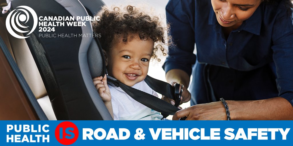 Public Health is… road and vehicle safety! Every $1 invested in child safety seat saves $40 in avoided medical costs. ROI = 3900% #CanPHW #PublicHealthMatters