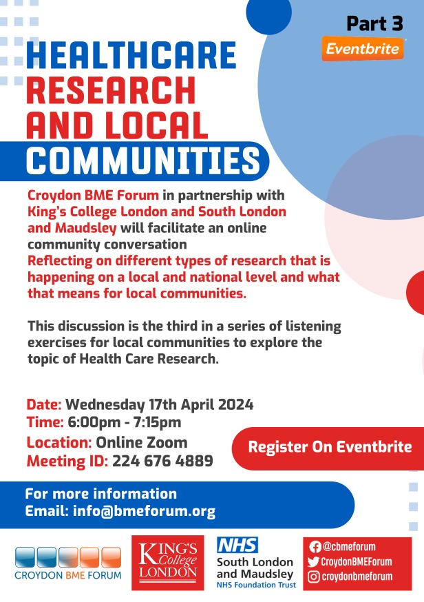 @CroydonBMEForum in partnership with @King’sCollegeLon & @maudsleynhs will facilitate an online conversation. This wiil be the third session of listening exercises to explore the topic of HealthCare Research. Weds 17th April 6:00 - 7:15 Zoom buff.ly/46SHMX6