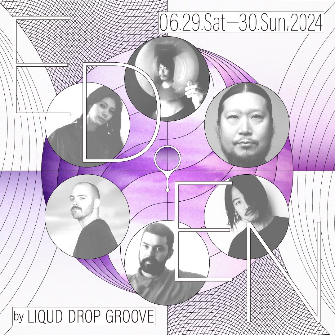 EDEN 2024 【Lineup 2】

Dorisburg
Konduku
Tauceti
DJ YAZI
Doltz -Live-
Takaaki Itoh

6/29 SAT. 16:00 START
6/30 SUN. 17:00 END

次の情報公開は来週です！会場とチケットについてアナウンス致します🎫