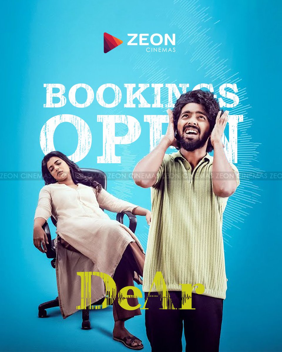 'டியர் - DeAr' RESERVATIONS OPEN Book Your Tickets Now zeoncinemas.com #ZeonCinemas #ZeonIndiraCinemas #newmovies #DeAr #டியர்