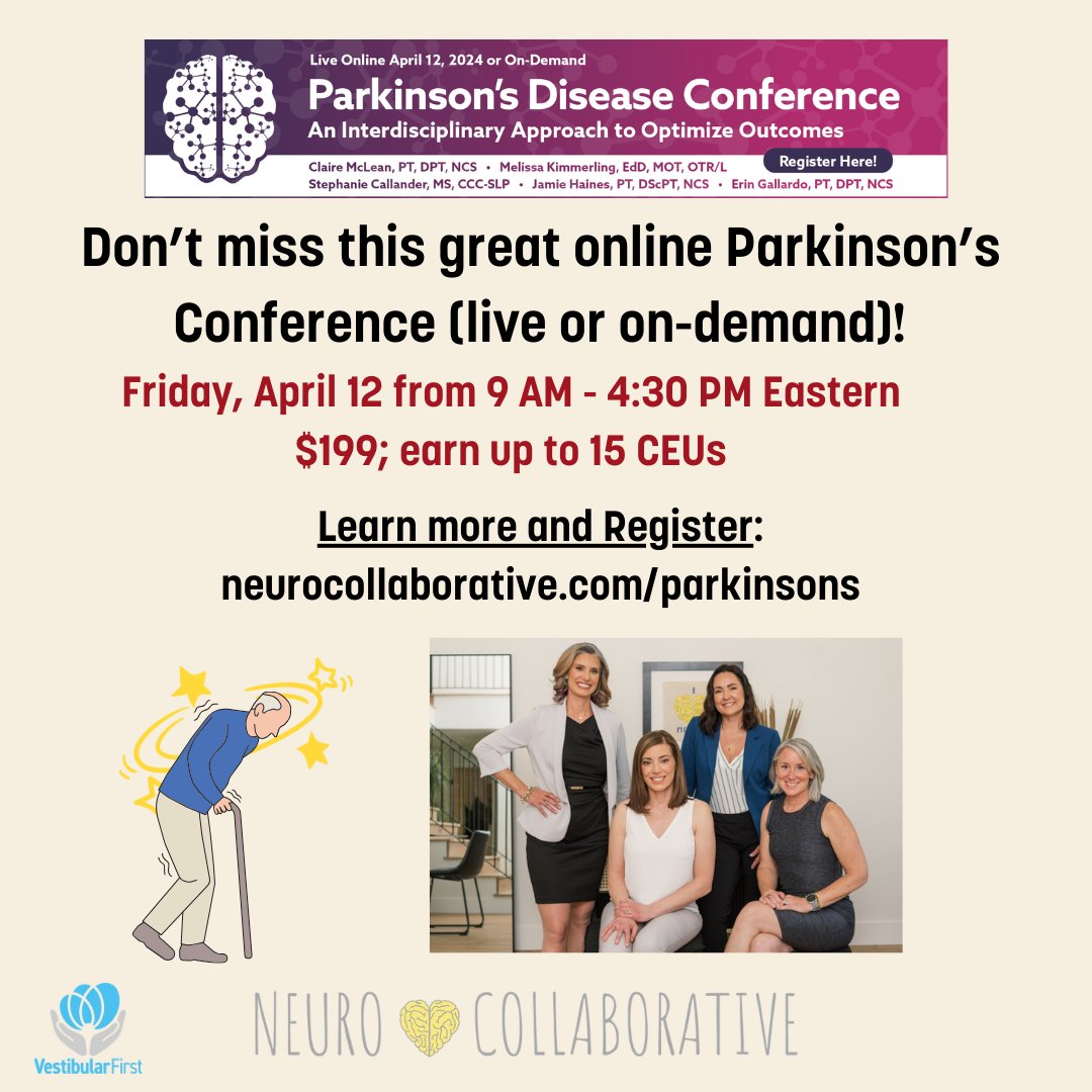 Did you know Parkinson's can have vestibular symptoms? Learn more about best practice Parkinson's care at an awesome upcoming conference - neurocollaborative.com/parkinsons to register (live or on-demand)! #VestibularRehabilitation #bppv #ParkinsonsAwarenessMonth @NeuroCollab