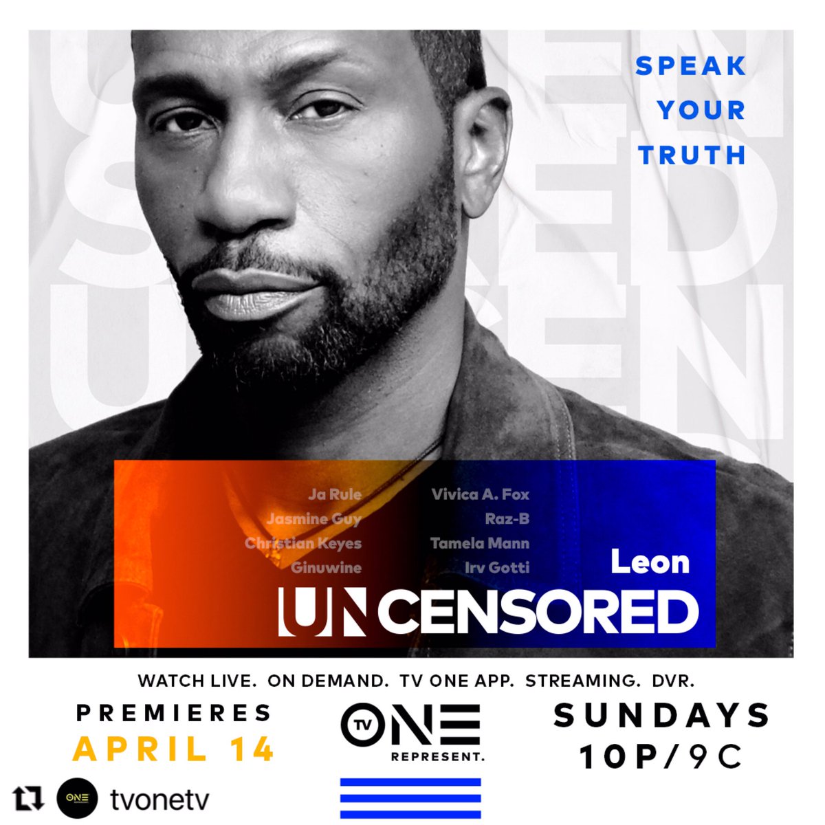 You know his name, but you don’t know his story. An all-new #Uncensored featuring @wwwjustleon premieres Sunday at 10p/9c, only on @tvonetv. 🎥🍿