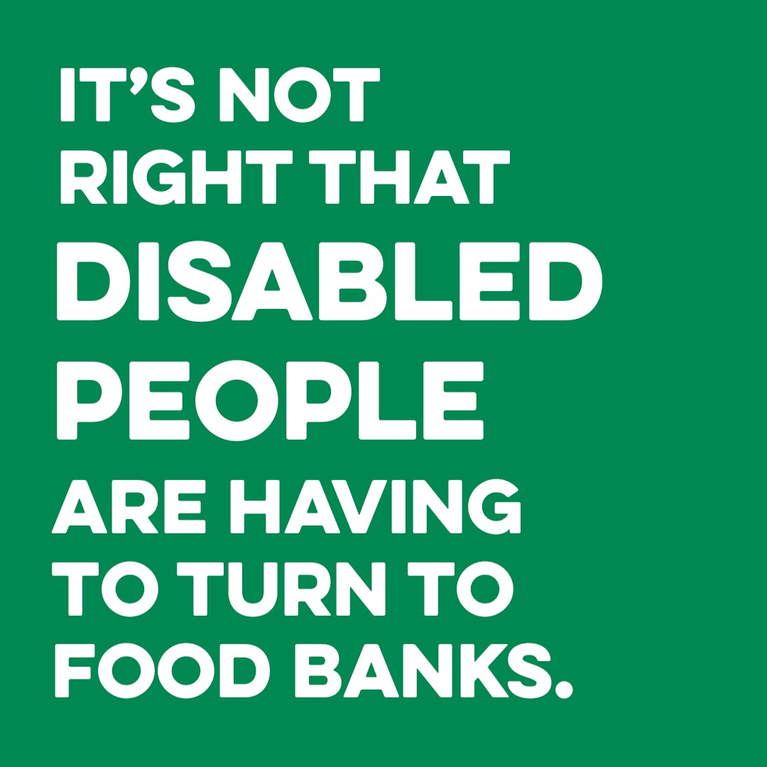 📈 Government stats show disabled people were THREE TIMES more likely to have turned to a food bank last year, compared to non-disabled people.

Our social security system should be there to support disabled people to afford the essentials. 💚 

But right now, it’s falling short.