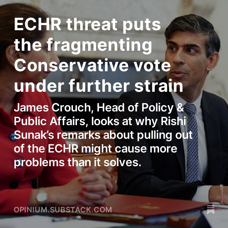 As @RishiSunak faces a cabinet revolt over leaving #ECHR, read our latest Substack from @mrjcrouch on on what the polling says and why the PM's latest move is so divisive for Conservatives. Read here: opinium.substack.com/p/echr-threat-…