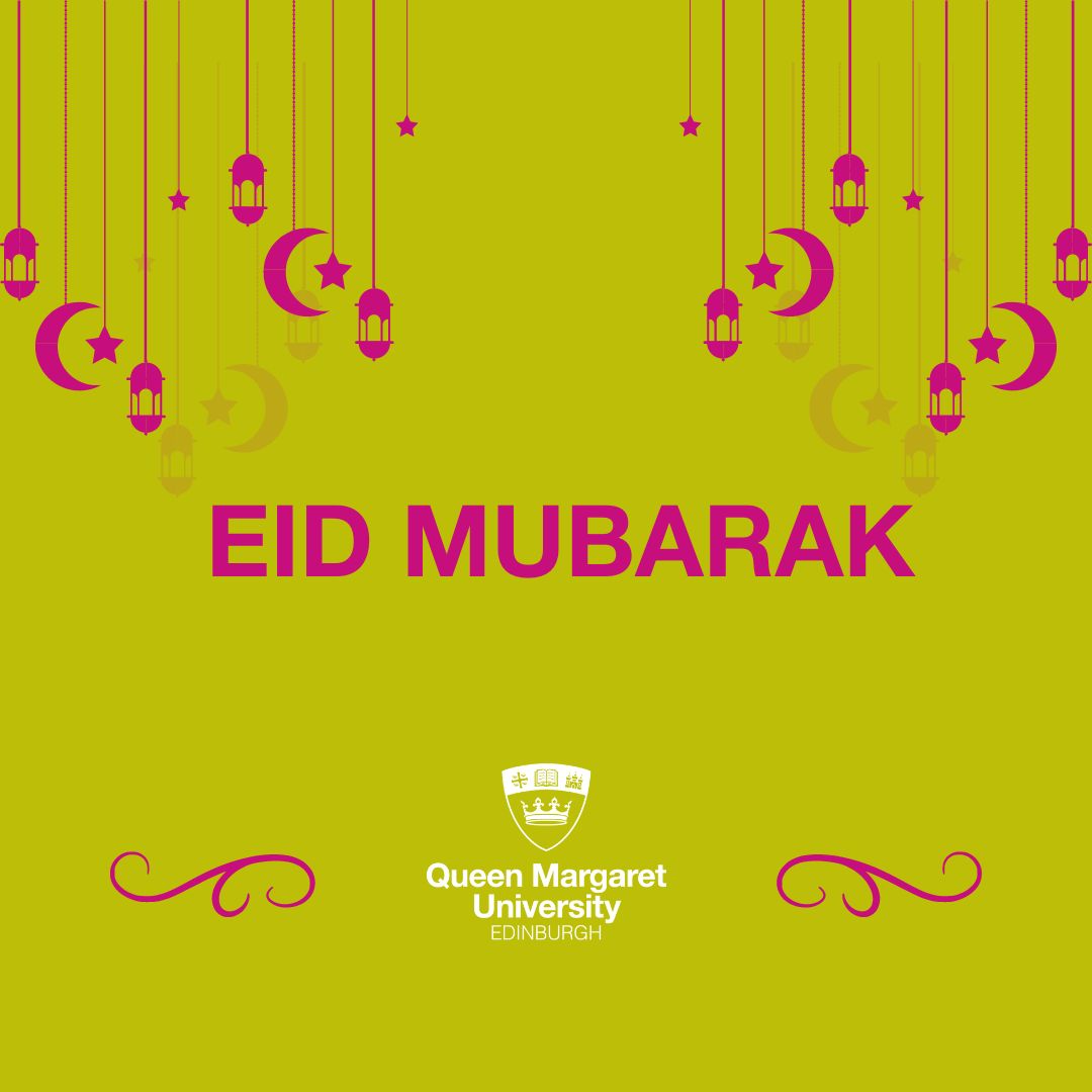 QMU wishes a pleasant and happy Eid to those celebrating! #EidMubarak