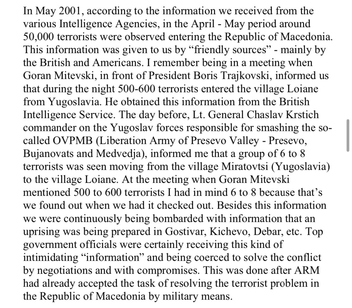 Testimonials 2001, Pande Petrovski, 2015: Macedonia was constantly fed false information by western intel agencies regarding the scale of terrorist infiltration of the country to force a negotiation rather than a successful military campaign.