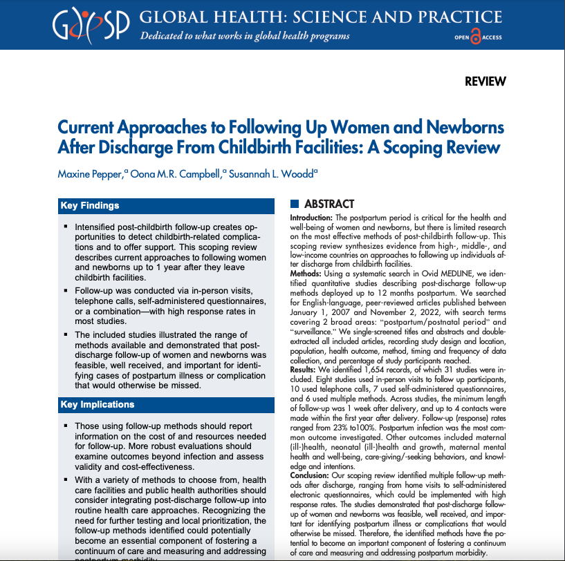 This review found that follow-up after childbirth can be implemented using a variety of methods after discharge with high response rates in most studies and have the potential to be integrated into routine health care approaches. hubs.ly/Q02snT_s0