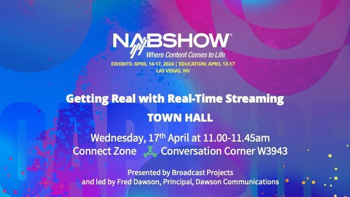 BrdcstProjects's tweet image. 🚀 Heading to #NABShow2024? Don&apos;t miss the &quot;Getting Real About Real-Time Streaming&quot; session on Weds, April 17! Join in the open Town Hall discussion on ultralow latency streaming with Fred Dawson, organized by @BrdcstProjects! #StreamingTech #Innovation buff.ly/4a8kdf1