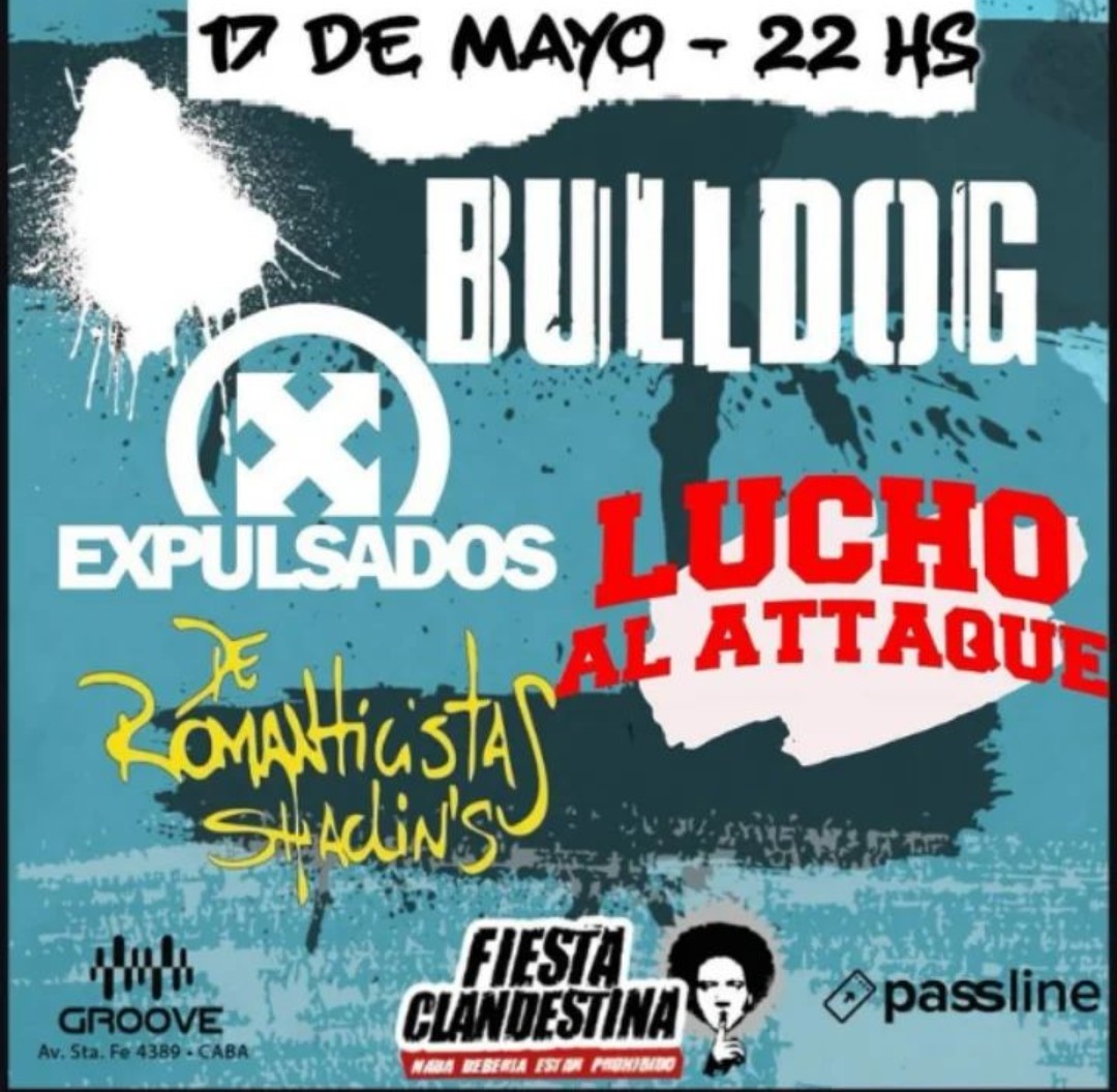 #FiestaClandestina #Bulldog #Expulsados #DeRomanticistasShaolins #LuchoAlAttaque #MundoRockRadio #RockPunk 🔺#Videos #Fechas #Info 🔺24 hs #PunkRock #Difusión