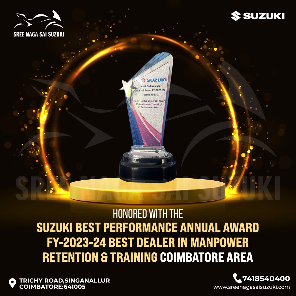 We are proud to announce that Sree Naga Sai Suzuki has been honoured with the Over All Performance Award at the Suzuki Best Performance Annual Award FY-2023-24. Kudos to the team that led us to success!

#SreeNagaSaiSuzuki #PremiumSuzuki
#Coimbatore #NowOpen #ComeVisitUs #Award