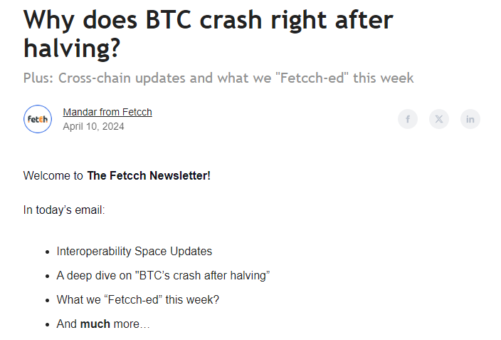 The latest issue of 'The Fetcch Newsletter' is live! This week we cover: • Interoperability Space Updates • A deep dive on 'Why does BTC crash right after halving?' • What we 'Fetcch-ed' this week? and much more... 5 mins read. Here's the link: fetcch.beehiiv.com/p/why-bitcoin-…