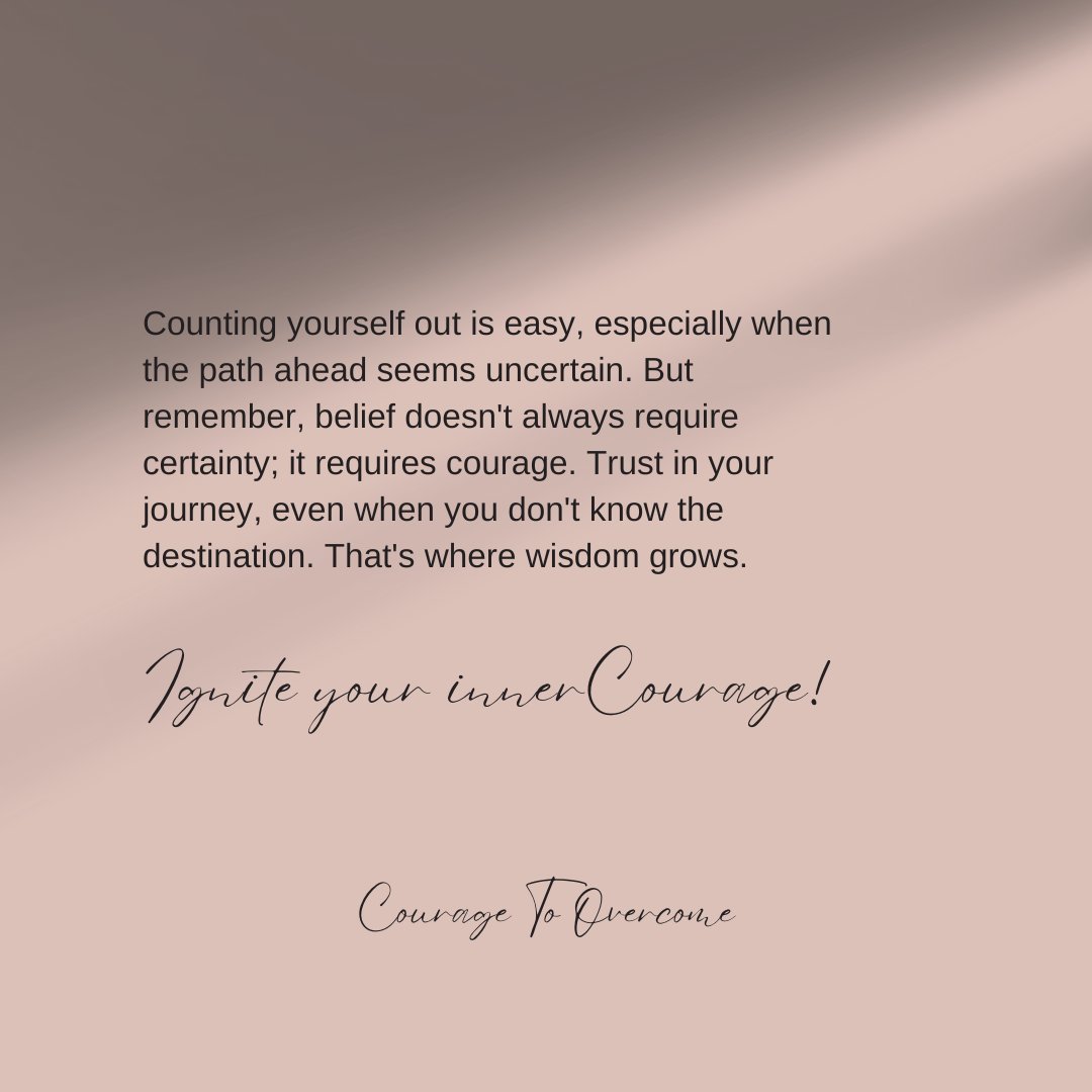 Sometimes, the most courageous act is believing in yourself even when you're unsure of the outcome. Embrace the uncertainty, for that's where growth and wisdom thrive.

#Couragetoovercome #Strengthincourage #WisdomWednesday #WellnessWednesday #Couragetobelieve #mentalhealth