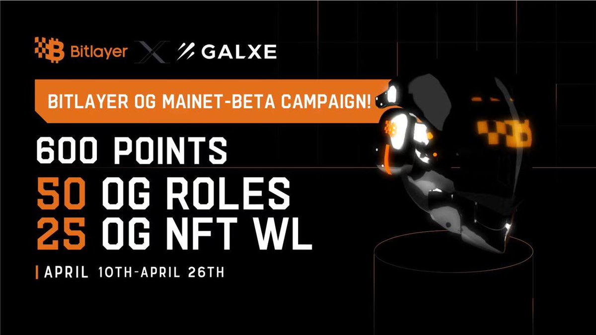 📢Relaunch of our Galxe campaign! 👐This marks a promising beginning, and we're thrilled to offer early supporters Bitlayer points, OG roles, and a chance to secure a Bitlayer OG NFT. 🎁600 loyalty points, 50 OG Roles & 25 OG NFT Whitelist spots are up for grabs! 👉Complete…