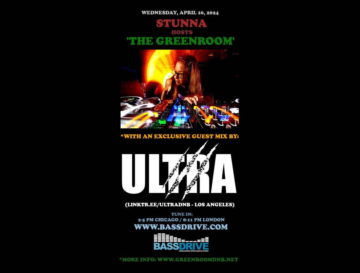 *[TODAY] Stunna hosts 'The Greenroom' on @Bassdrive radio and welcomes ULTRA for her debut guest mix on the program. Tune in: 2-5pm Chicago/8-11pm London via Bassdrive.com Info: greenroomdnb.net/2024/04/the-gr…