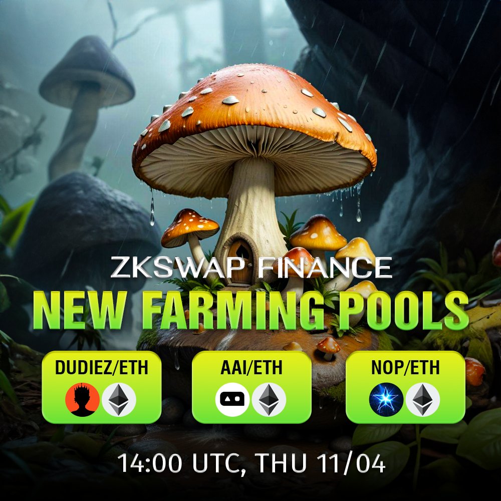 🥟 New Farming Pools - DUDIEZ/ETH, AAI/ETH, & NOP/ETH ⏳ 14:00 UTC, Apr 11th 🛡 Top security and High APR Happy Earning! 👇 zkswap.finance/earn #zkSync #yield #farm