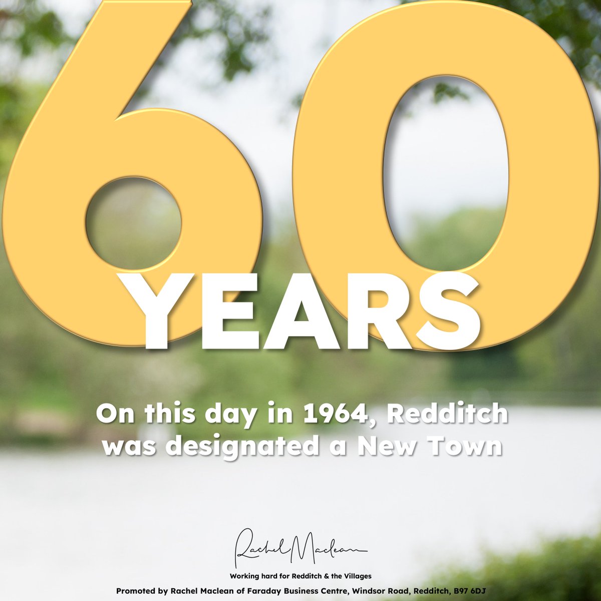 On this day in 1️⃣9️⃣6️⃣4️⃣, Redditch was designated a New Town. Steeped in history, but always with an eye on the future, Redditch remains a great place to live, work and raise a family. It remains the honour of my life to represent this wonderful town.
