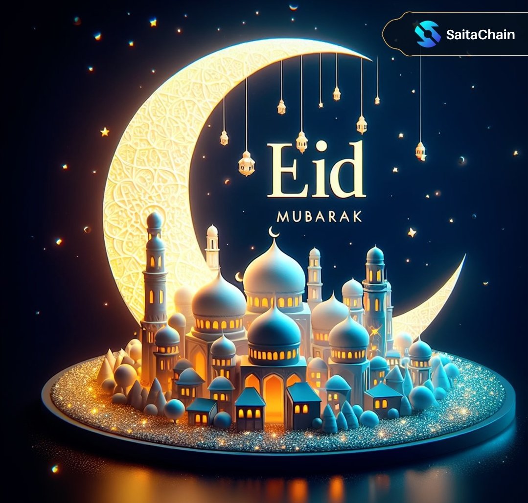 Eid Mubarak Family 🌙 Ramadan went by very quickly, and today we get to celebrate a month's worth of blessings. Enjoy your day with your families 🤗 #EidMubarak #SaitaChain #Eid