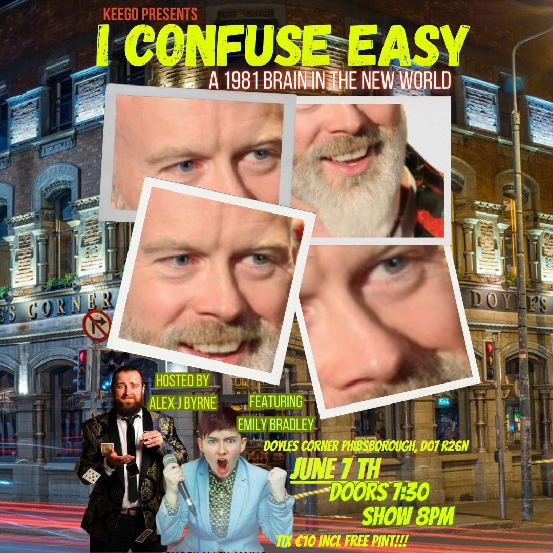 Bringing ‘I Confuse Easy’ to @doylescorner on June 7! A magical spot with @alexnowtweets and @EmilyBradley18 ! Tix from Keegolaughs.com