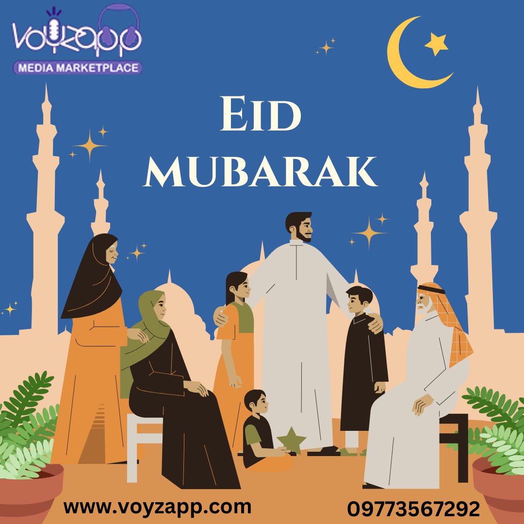 Eid Mubarak! May this joyous occasion bring you closer to All. #Voyzapp, #VoiceOver, #Ramadan #EidMubarak, #VoiceArtists