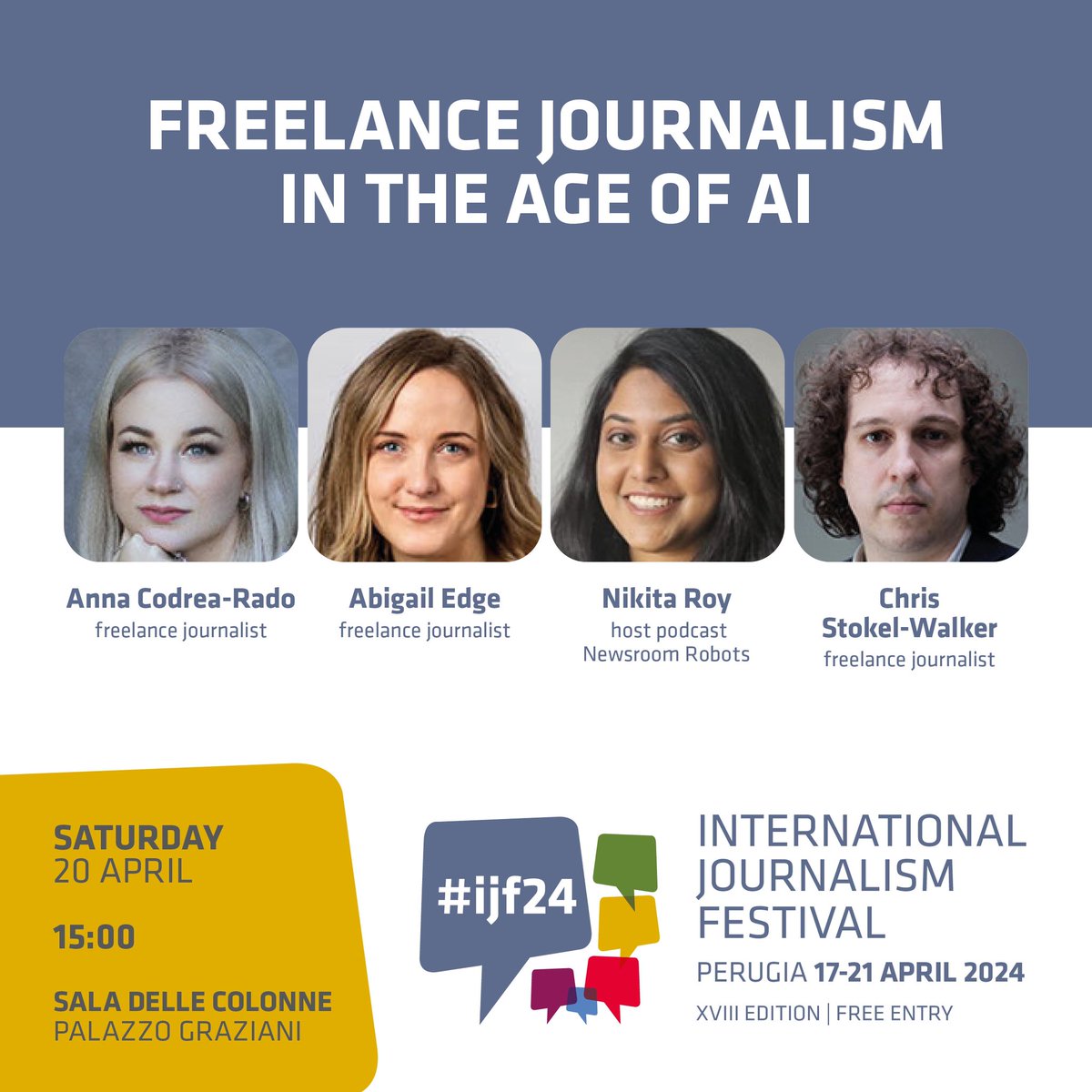 SAVE THE DATE! 'Freelance journalism in the age of AI' #ijf24 with  @annacod @abigailedge @ByNikitaRoy @stokel 🎥Live & On Demand > Sat, 20 Apr journalismfestival.com/programme/2024…