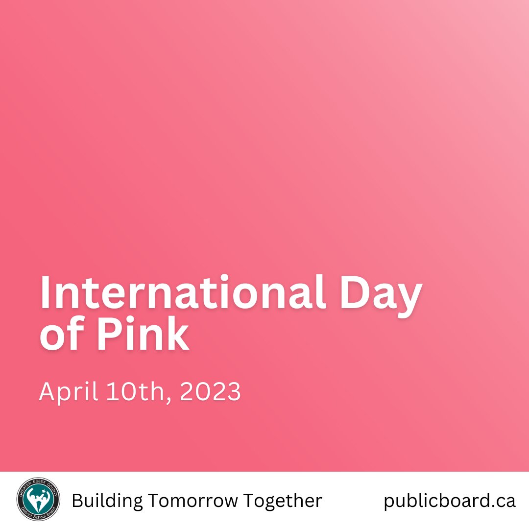 Today, the GECDSB celebrates International Day of Pink, an occasion that holds significant importance in our ongoing commitment to fostering inclusive and respectful environments within our school communities and workplaces.
