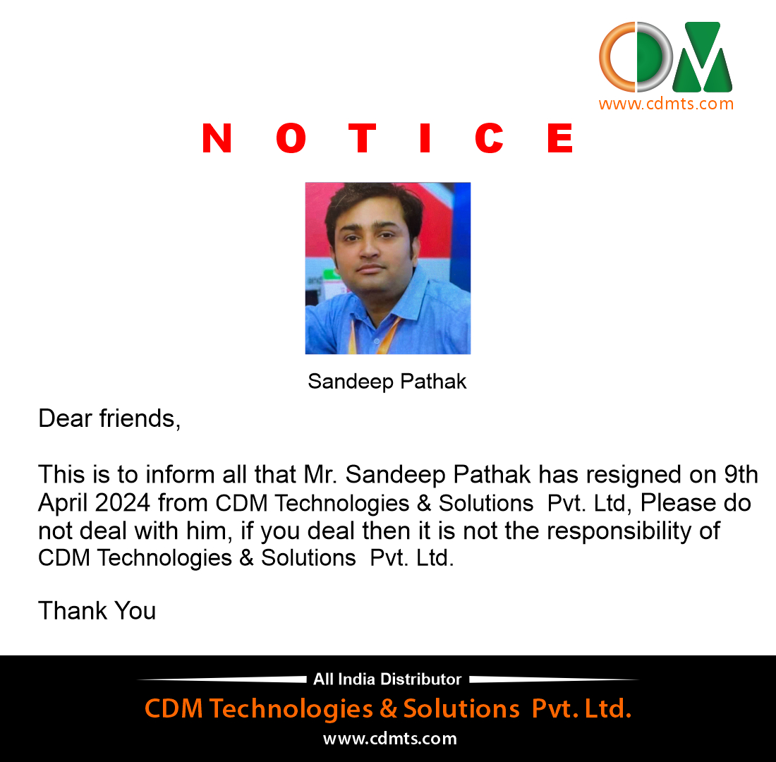 This is to inform all that Mr. Sandeep Pathak has resigned on 9th April 2024 from CDM Technologies & Solutions Pvt. Ltd, Please do not deal with him, if you deal then it is not the responsibility of CDM Technologies & Solutions Pvt. Ltd.
#cdmtechnologies #RESIGNED #sandeeppathak