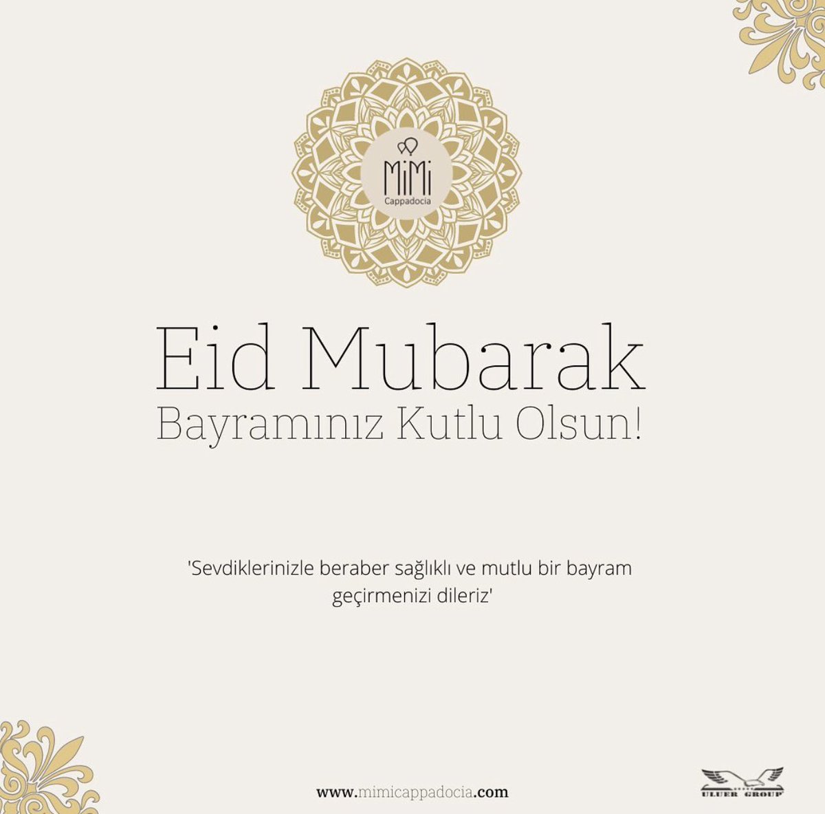 Sağlıklı, mutlu ve huzurlu bir bayram
geçirmenizi dileriz.
#EidMubarak

mimicappadocia.com