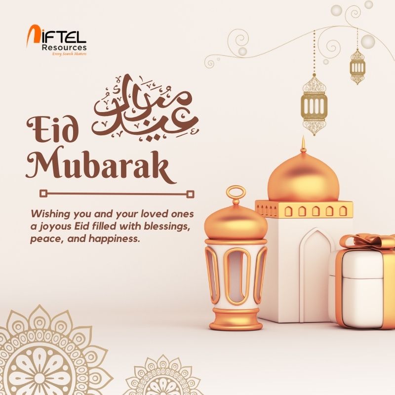 May you be blessed with kindness, patience and love. Eid Mubarak. #niftel #niftelresources #Eid2024 #Eid #happyeidmubarak #eidalfitr #EidMubarak