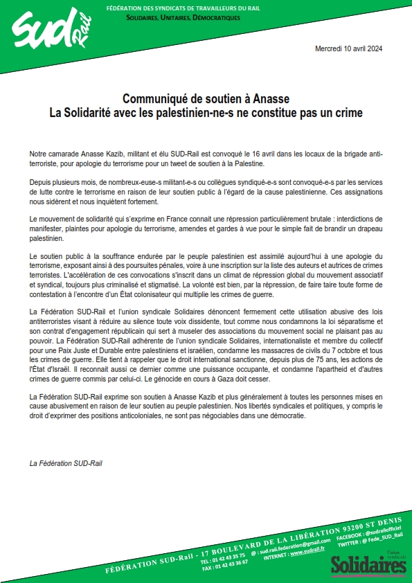 ✊Avec notre @UnionSolidaires , nous soutenons notre camarade Anasse Kazib : soutenir le peuple #Palestinien n'est pas un crime. 🇵🇸