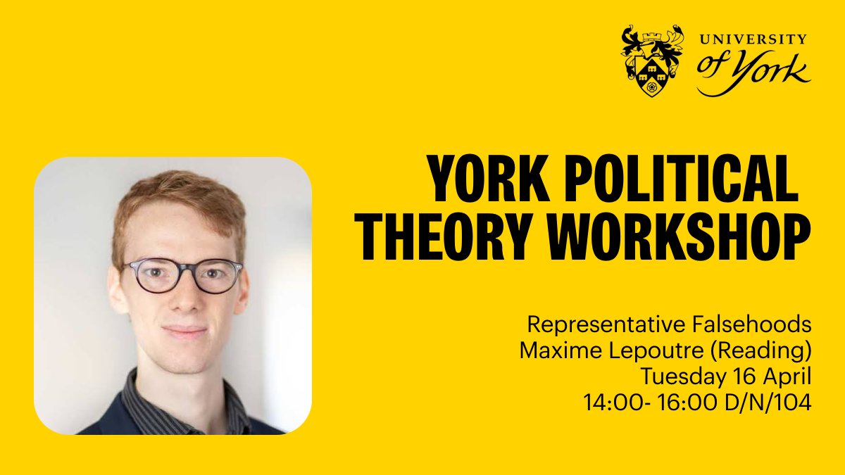Next week, we're hosting Maxime Lepoutre @UoRPolitics for his talk on Representative Falsehoods.