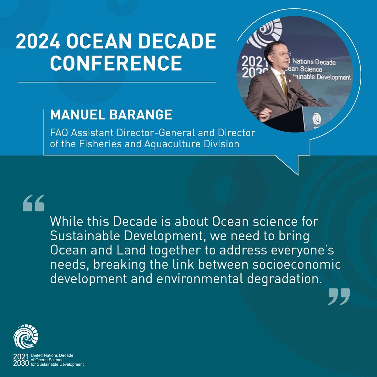 . @Manu_FAO, at the UN #OceanDecade Conference: 🔹Integrating #Ocean & Land efforts is vital for a sustainable development 🔹Science offers unbiased evidence to address this challenging task 🔹Policy makers should leverage science to ensure all voices are heard 👇