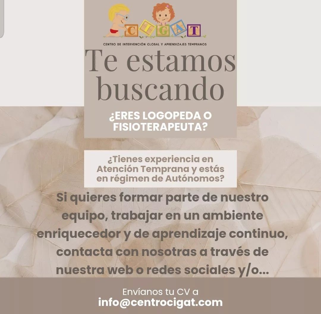 Envíanos tu CV a info@centrocigat.com 
Queremos que formes parte de nuestro equipo de Fisioterapeutas y Logopedas...