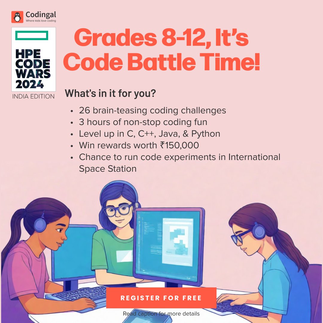 codingal's tweet image. Gear up, grades 8-12! It&apos;s time for the HPE Code Battle!
Register now for an adrenaline-packed coding adventure!
Click to Register: cdg.al/HfPxp

#coding #codingcompetition #codinghackathon #codingforkids