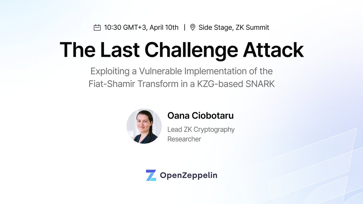 Are you interested in learning about the latest vulnerabilities in the zk space? The 'Last Challenge Attack' talk by @OanaCiobotaru at the ZK Summit in Greece will give insights into an incorrect Fiat-Shamir Transform implementation in a KZG-based SNARK. Stay tuned for the…