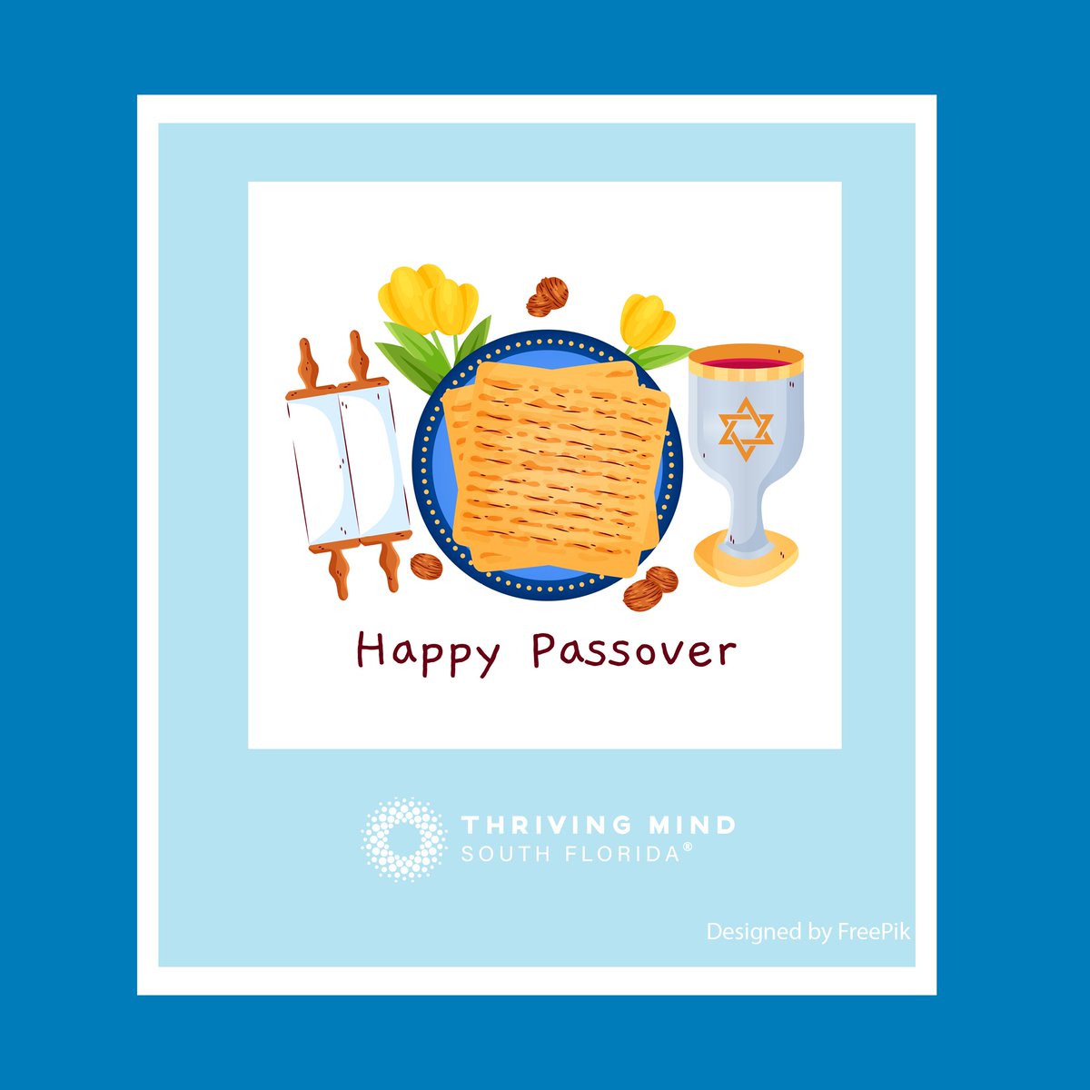 Thriving Mind wishes you a Happy Passover.