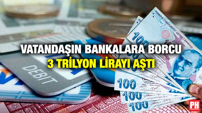 Vatandaşın Bankalara Borcu 3 Trilyon Lirayı Aştı parlamentohaber.com/?p=268223