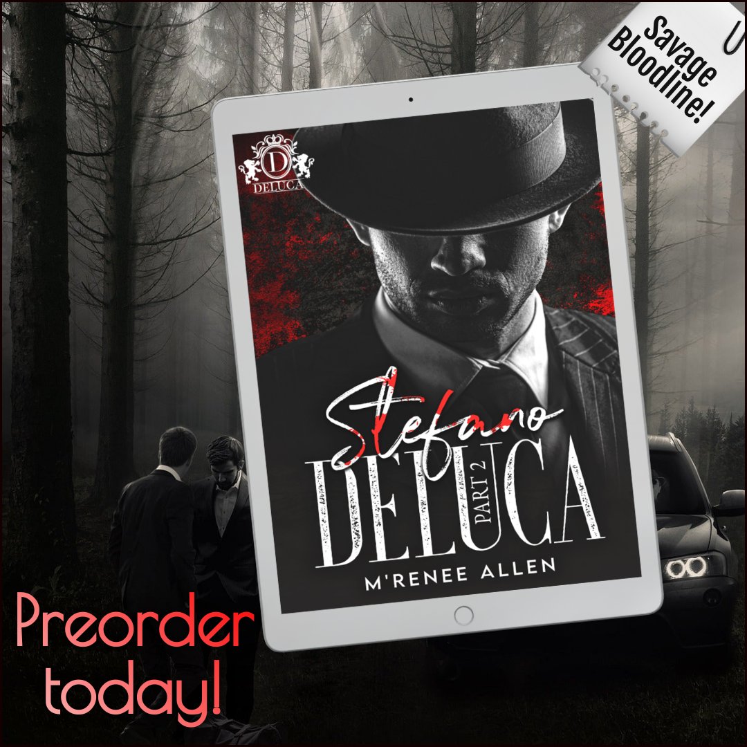 🖤PRE-ORDER ALERT🖤 
Stefano DeLuca by M’Renee Allen is returning on 7/2 with more steam and chaos. Preorder today and prepare to fall in love with this savage all over again. 
amzn.to/47bpK21 
#SavageBloodlineSeries #MafiaRomance